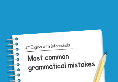 Most common grammatical mistakes students make while applying for an internship!