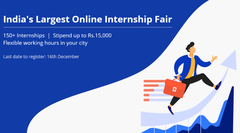 India’s Largest Online Internship Fair