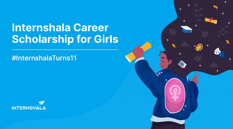 Internshala Career Scholarship for Girls – 2022