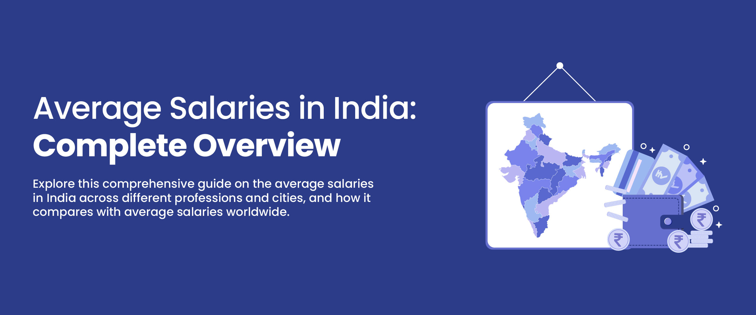Average Salaries in India- Complete Overview