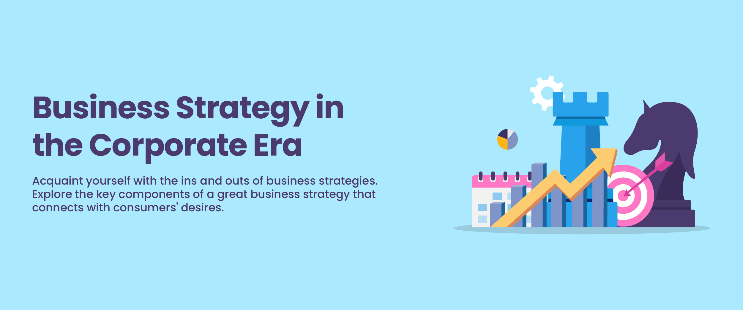 Business Strategy in the Corporate Era