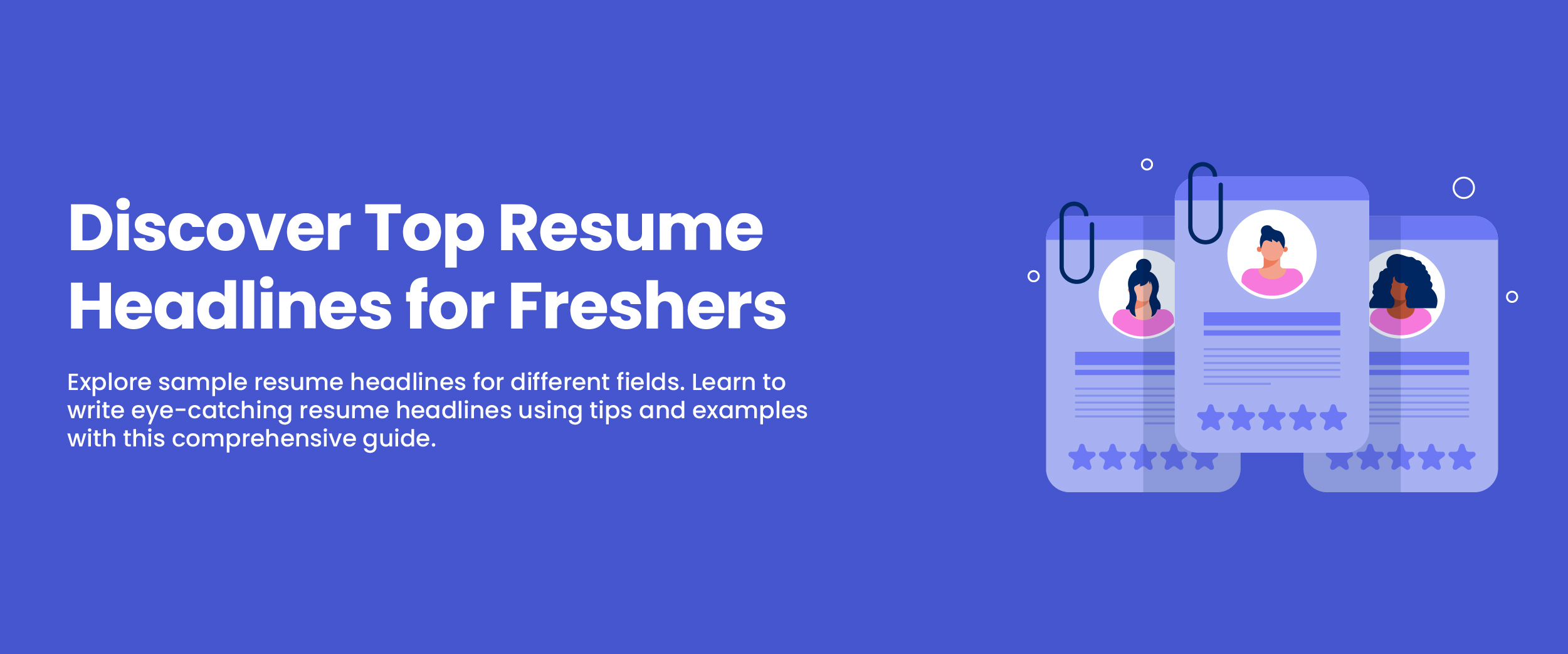 Discover Top Resume Headlines for Freshers