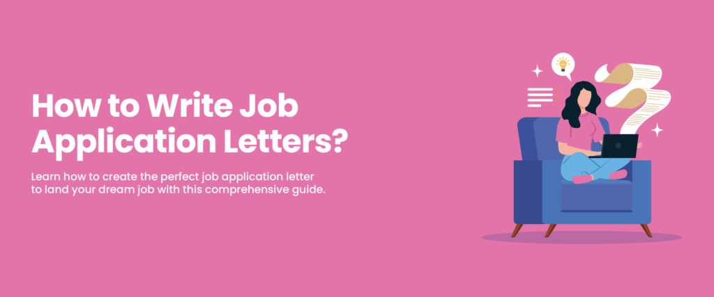 How to Write Job Application Letters
