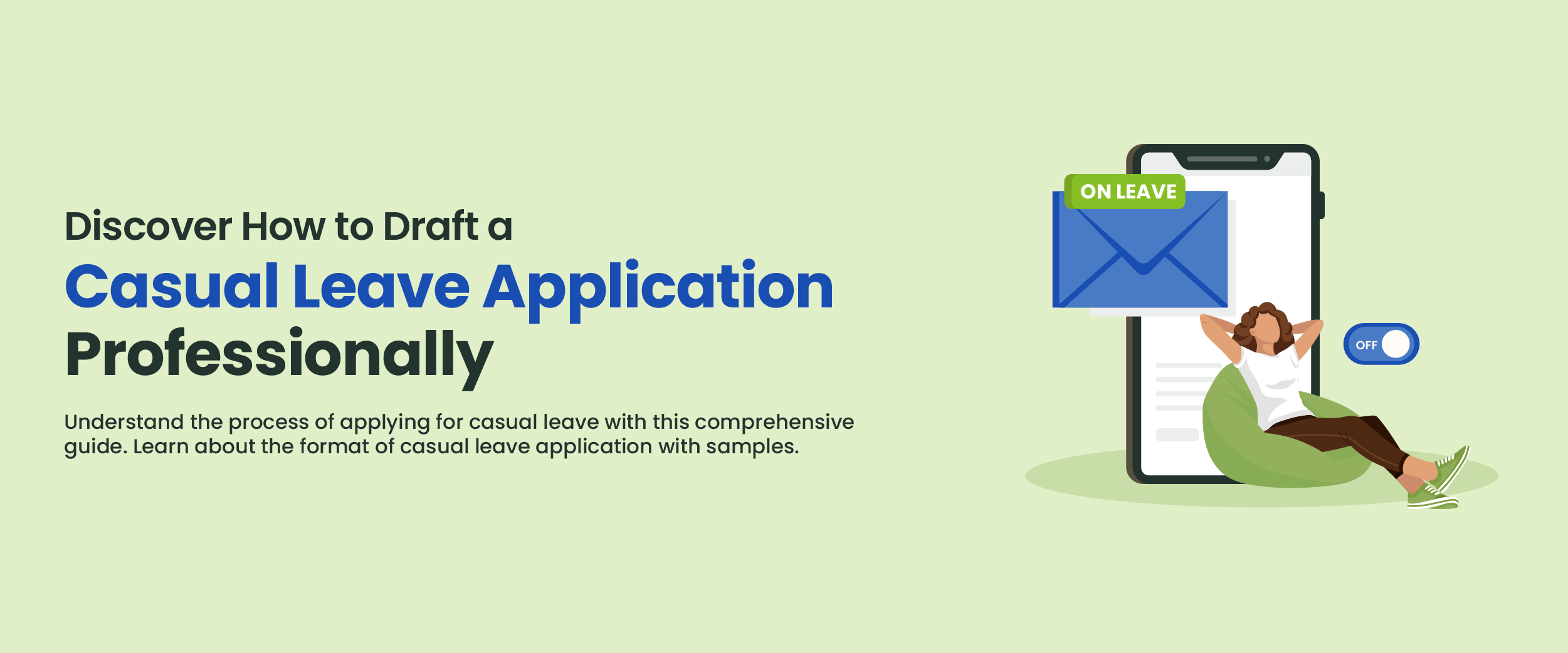 Discover How to Draft a Casual Leave Application Professionally