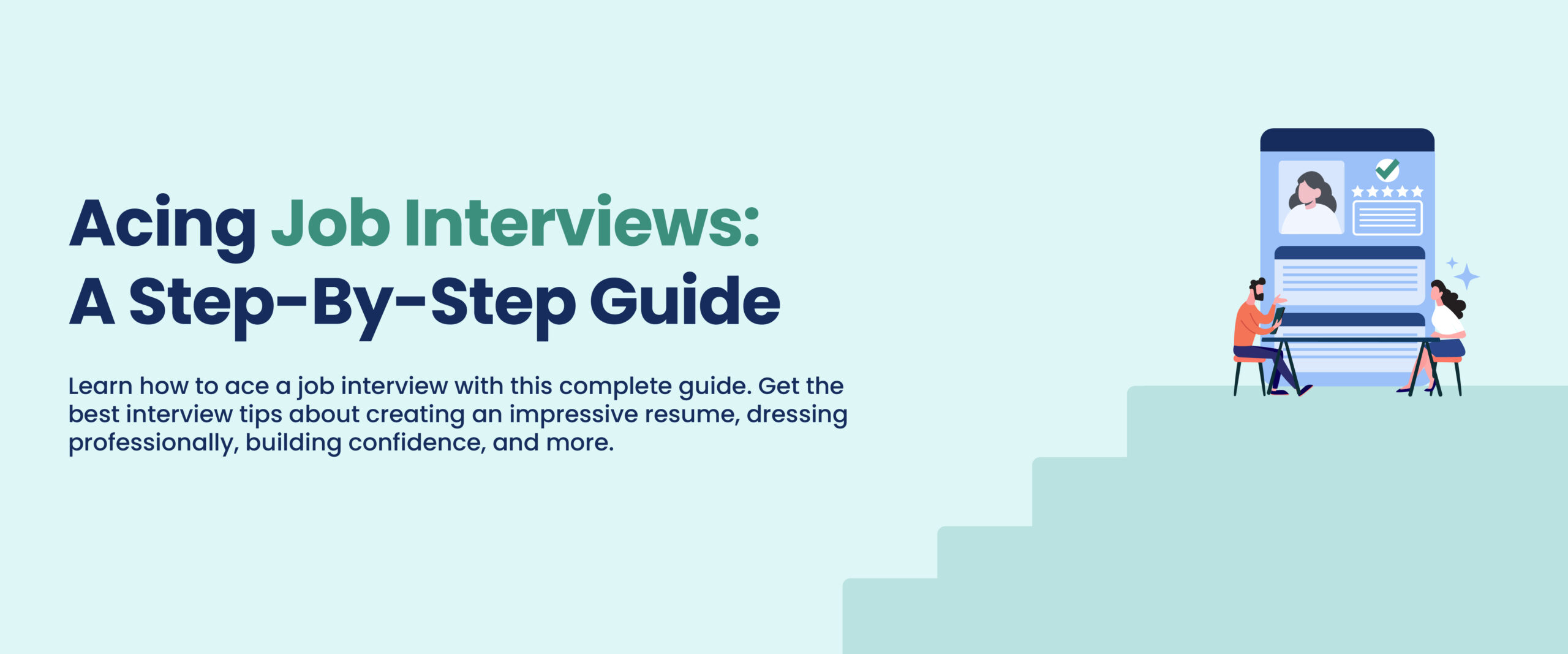 How To Ace An Interview