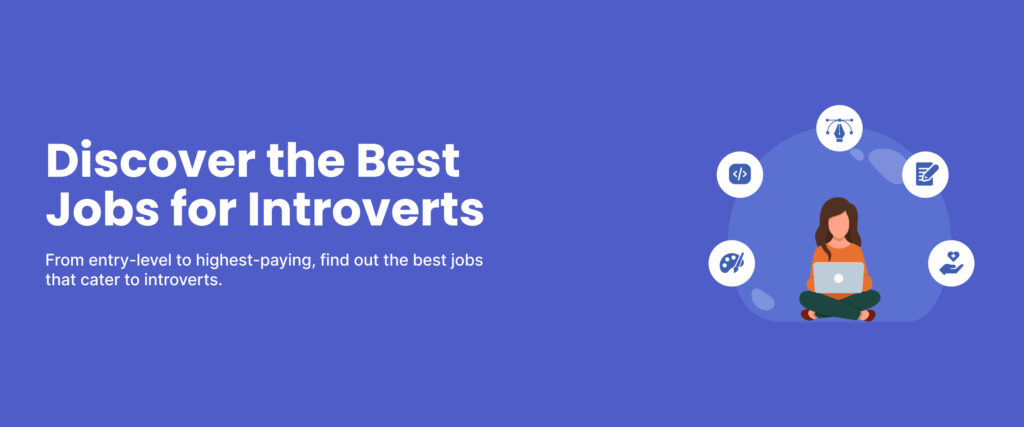 Discover the Best Jobs for Introverts