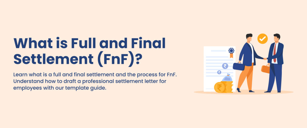 Full and Final Settlement