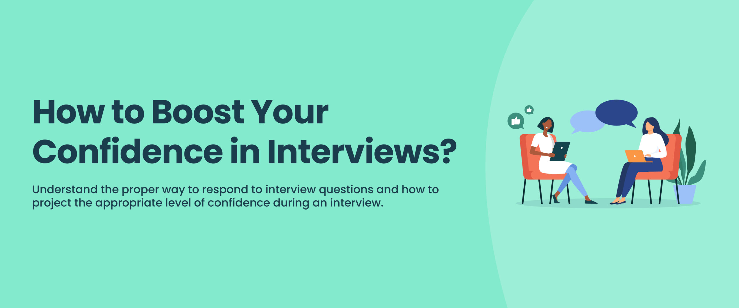 How to Boost Your Confidence in Interviews