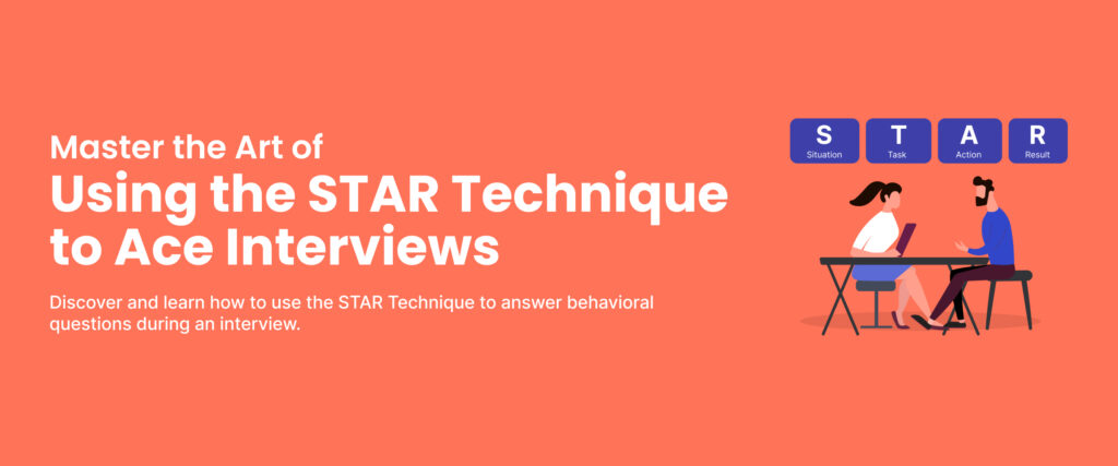 STAR Interview Technique