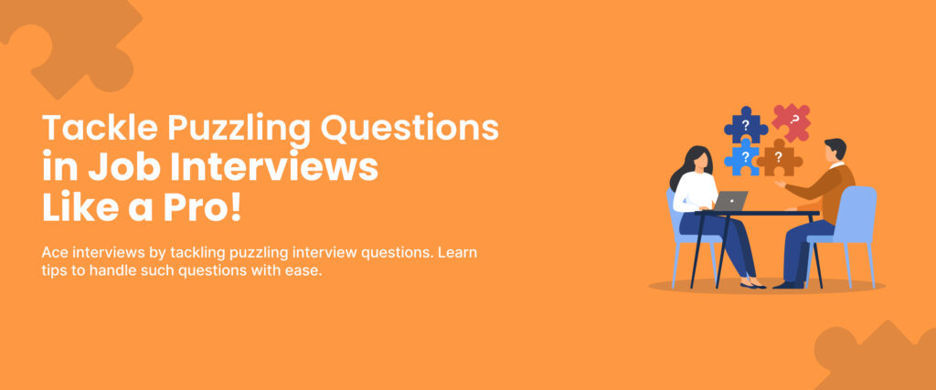 Puzzle Interview Questions