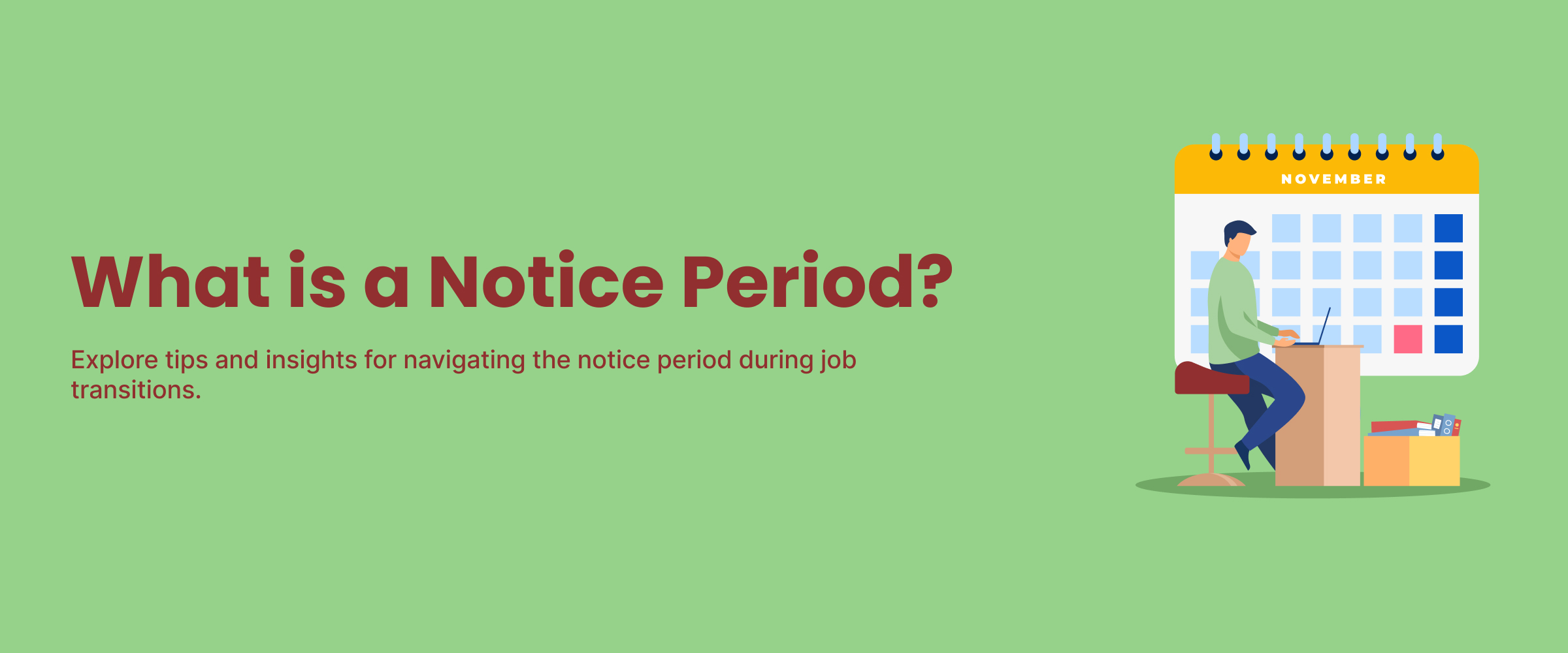 What Is Notice Period