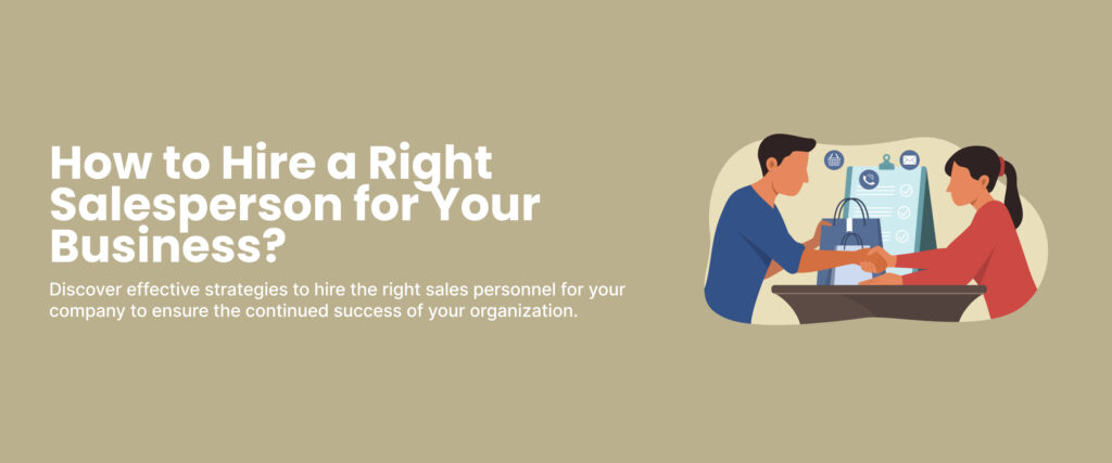 How to Hire a Salesperson
