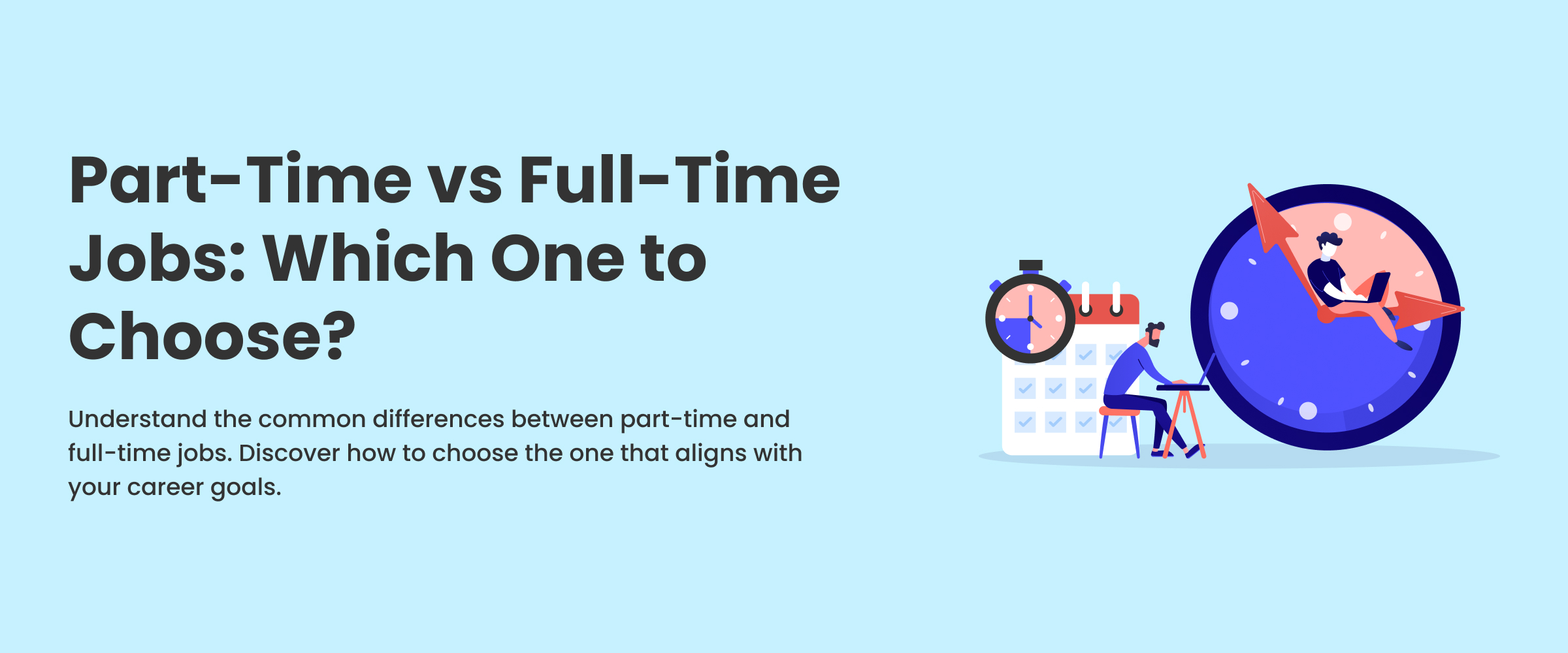 Difference Between Part Time and Full Time Jobs