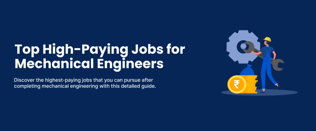 High Salary Jobs for Mechanical Engineers