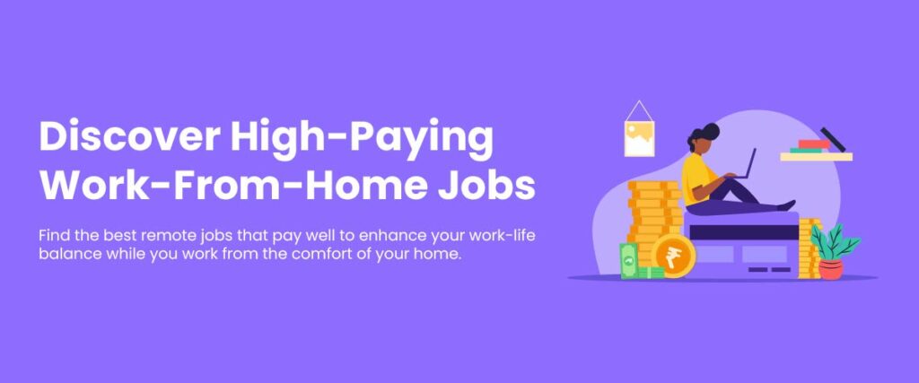 High Paying Work From Home Jobs