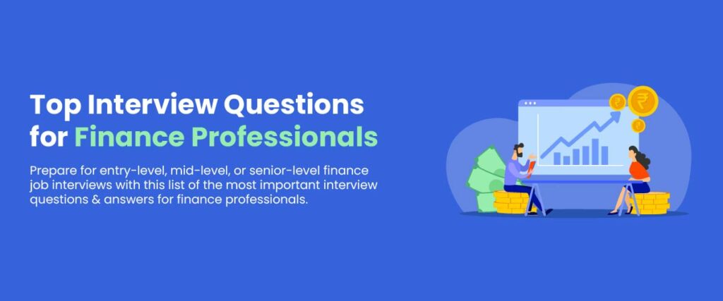 Finance Interview Questions